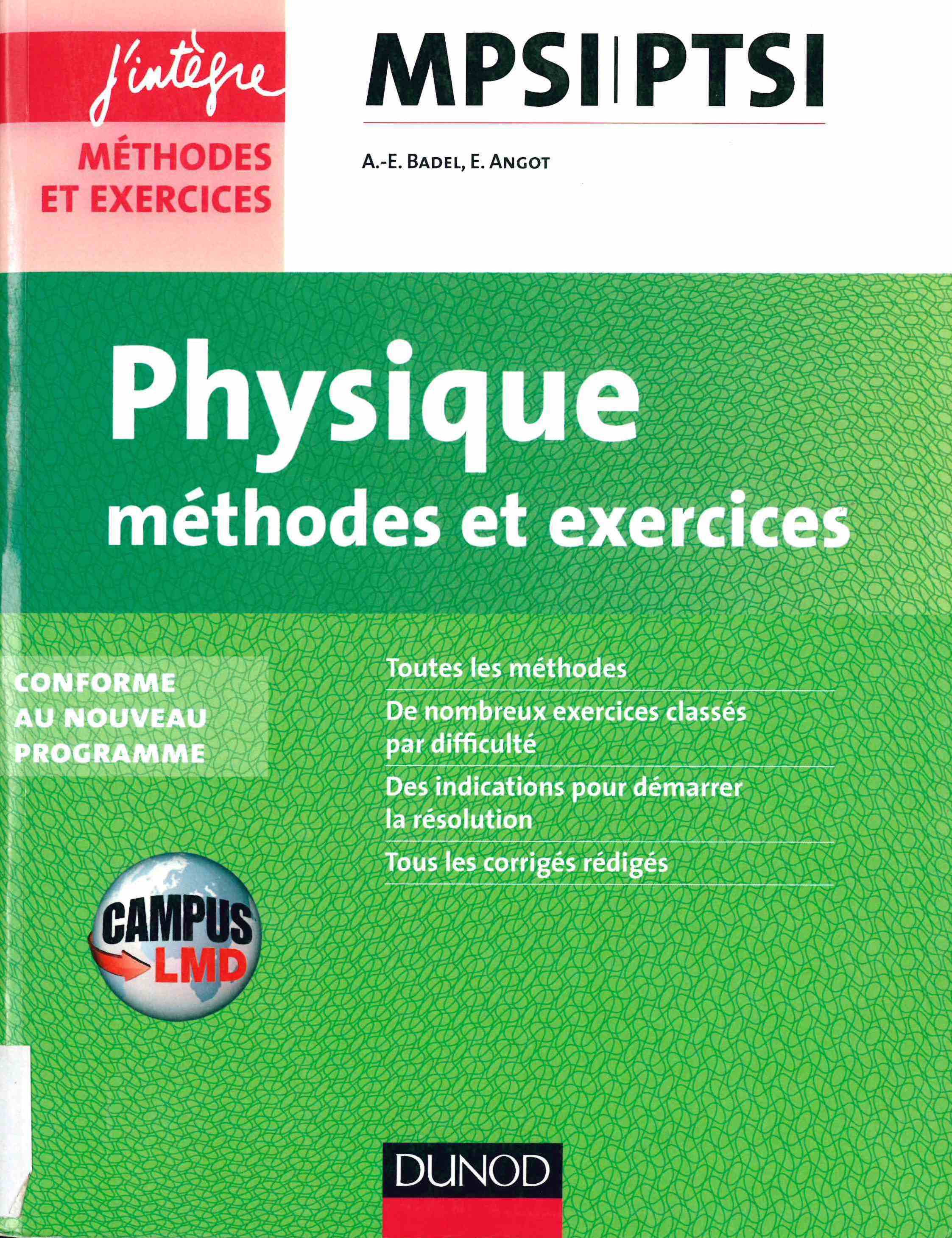 Physique : méthodes et exercices : MPSI-PTSI 